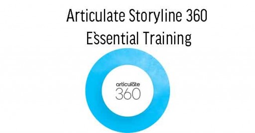 Articulate Storyline 360 Essential Training