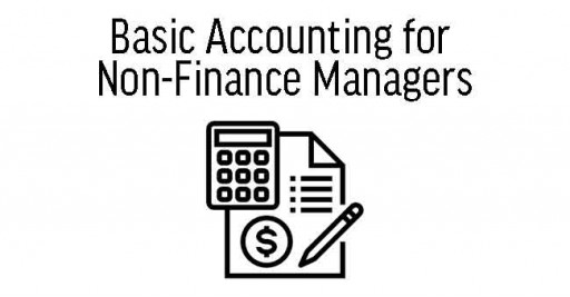 Basic Accounting for Non-Finance Managers