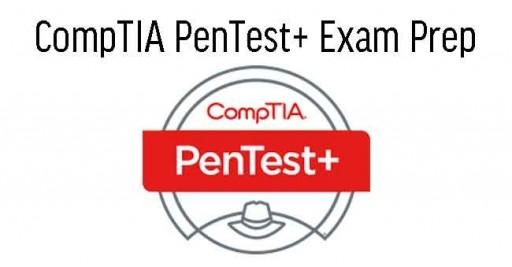 CompTIA PenTest+ Exam Prep