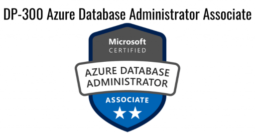 DP-300 Azure Database Administrator Associate