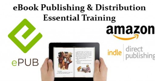Ebook Publishing and Distribution Essential Training in Malaysia