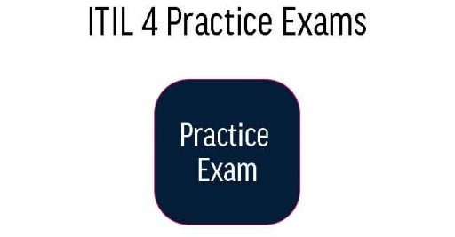 ITIL 4 Practice Exams