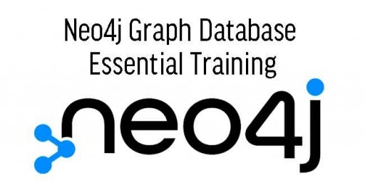 Neo4j Graph Database Essential Training
