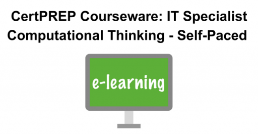 CertPREP Courseware: IT Specialist Computational Thinking - Self-Paced