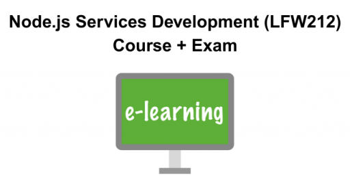 Node.js Services Development (LFW212) Course + Exam