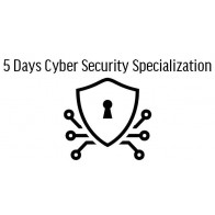 5 Days Cybersecurity Specialization
