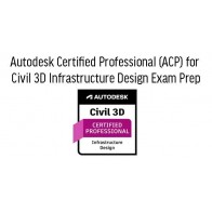 Autodesk Certified Professional (ACP) for Civil 3D Infrastructure Design Training
