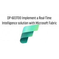 DP-603T00 Implement a Real-Time Intelligence solution with Microsoft Fabric