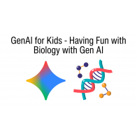 GenAI for Kids - Having Fun with Biology with Gen AI