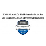 SC-400 Microsoft Certified Information Protection and Compliance Administrator Associate Training