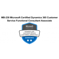 MB-230 Microsoft Certified Dynamics 365 Customer Service Functional Consultant Associate