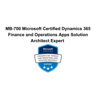MB-700 Microsoft Certified Dynamics 365 Finance and Operations Apps Solution Architect Expert