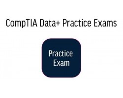 CompTIA Data+ Practice Exams
