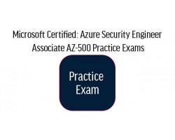 AZ-500 Microsoft Certified: Azure Security Engineer Associate Practice Exams