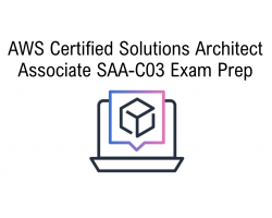 AWS Certified Solutions Architect Exam Prep