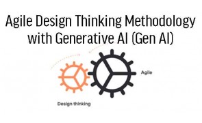 The Agile Design Thinking Experience- Working Together Better - Malaysia