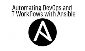 IT Automation with Ansible - Basic Level