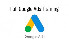 Full Google Ads Training