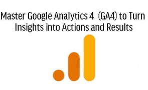 Full Google Analytics 4 (GA4) Training