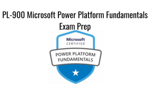 PL-900 Microsoft Power Platform Fundamentals Exam Prep