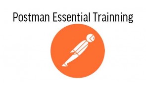 Postman Essential Training