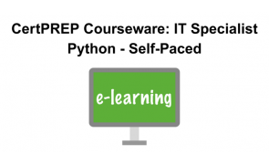 CertPREP Courseware: IT Specialist Python - Self-Paced