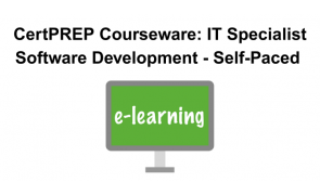 CertPREP Courseware: IT Specialist Software Development - Self-Paced